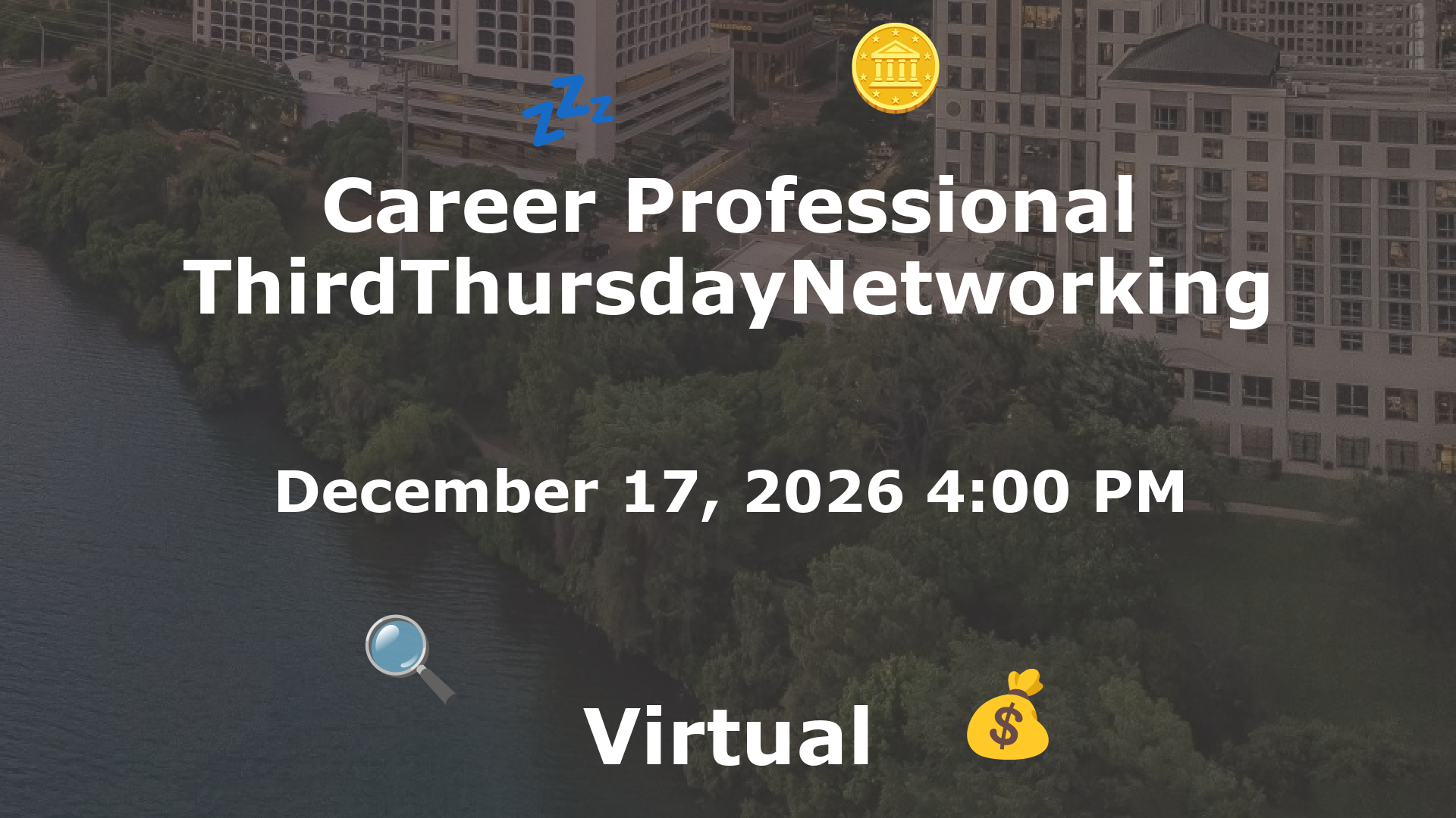 Career Professional ThirdThursdayNetworking  event image